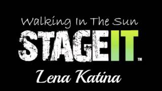 Lena Katina - Walking In The Sun- Live at StageIT - 2013