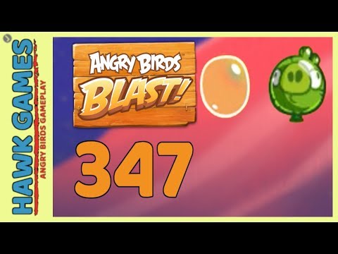Angry Birds Blast Level 347 - 3 Stars Walkthrough, No Boosters