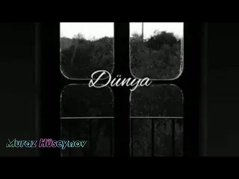 Muraz Huseynov Dunya