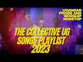 The Collective UG Top Praise And Worship Songs 2023 Playlist Nonstop Ugandan Gospel Songs
