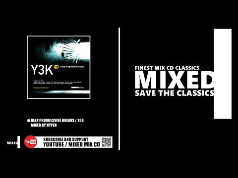 Deep Progressive Breaks / Y3K / Mixed by Hyper (CD 2000)