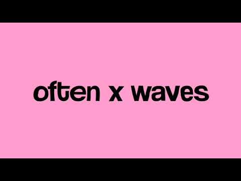 often x waves | slowed down | the weekend & sickick