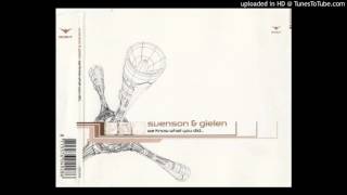 Svenson & Gielen - We Know What You Did (Original Mix) HQ
