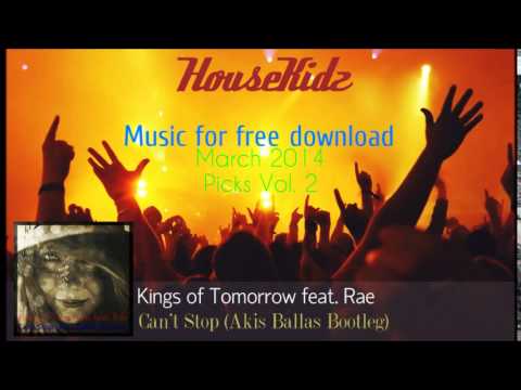 Kings of Tomorrow feat. Rae - Can't Stop (Akis Ballas Bootleg) [FREE DOWNLOAD]