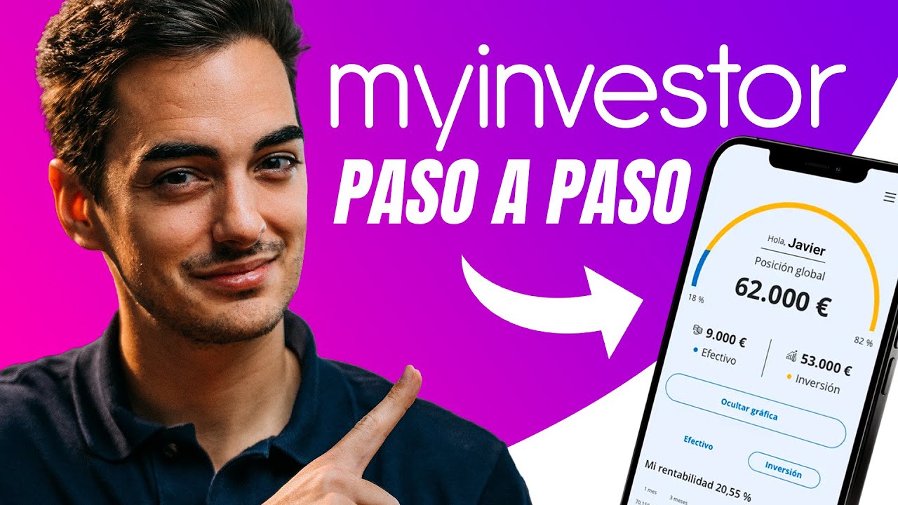 💸 Tutorial Completo MyInvestor 2024 - Paso a Paso para Principiantes