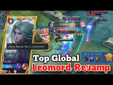 New META !! Leomord Revamp Jungler Full Power Legendary || Top Global Leomord Revamp 2022