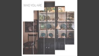 Cover art for Who You Are
