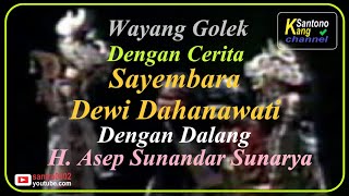Download lagu Sayembara Dewi Dahanawati_Wayang Golek Giri Harja 3 Dalang H. Asep Sunandar Sunarya mp3 Download lagu Sayembara Dewi Dahanawati_Wayang Golek Giri Harja 3 Dalang H. Asep Sunandar Sunarya mp3