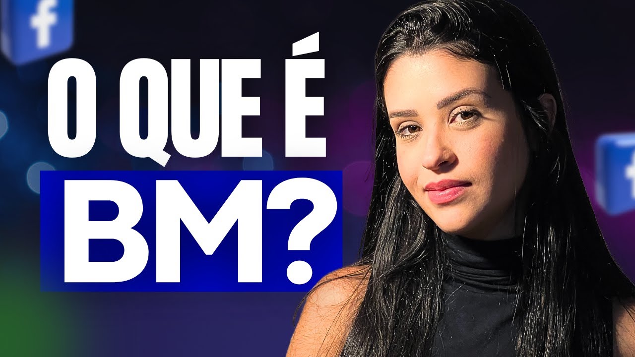 BM do Facebook: O que é, Como Acessar e Criar sem Bloqueio