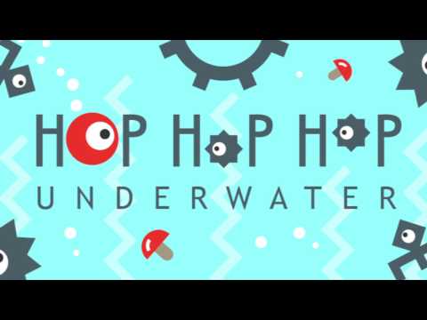 Hop Hop Hop Underwater Video