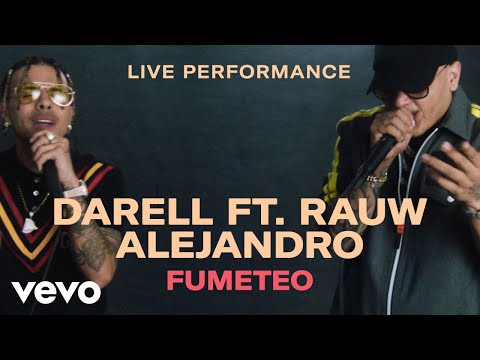 Darell - "Fumeteo" Live Performance | Vevo ft. Rauw Alejandro