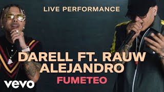 Darell - "Fumeteo" Live Performance | Vevo ft. Rauw Alejandro