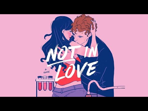 Not in Love Full Audiobook By Ali Hazelwood | Evelyn Audiobooks | Not in Love Audiobook