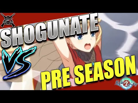[Epic7] Shogunate  Vs Ep. 13 - Dropping The Hammer