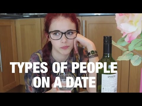 TYPES OF PEOPLE ON DATES