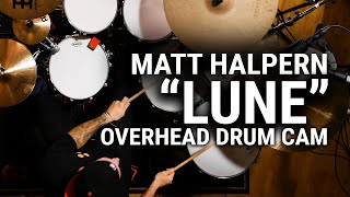 Meinl Cymbals - Matt Halpern - &quot;Lune&quot; Overhead Drum Cam