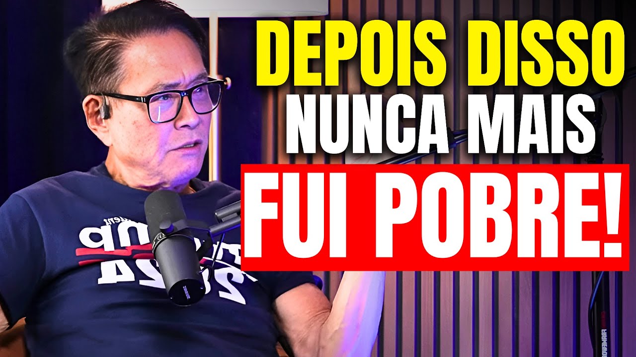 Once I understood this, I was never poor again – Robert Kiyosaki