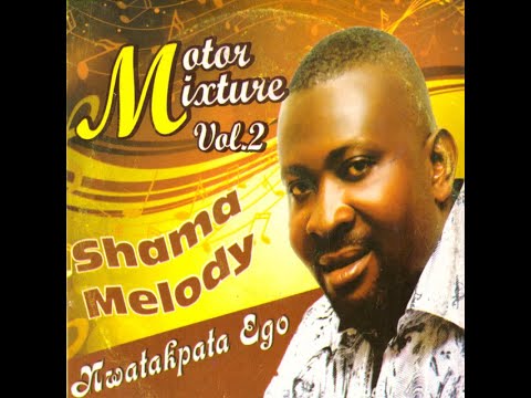 Shama Azuola Motor – Motor Mixture | Shama Melody | Classic Highlife Vibes