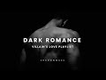 Dark Romance Villain S Love Playlist