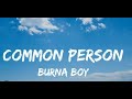 Burna Boy Common Person instrumental