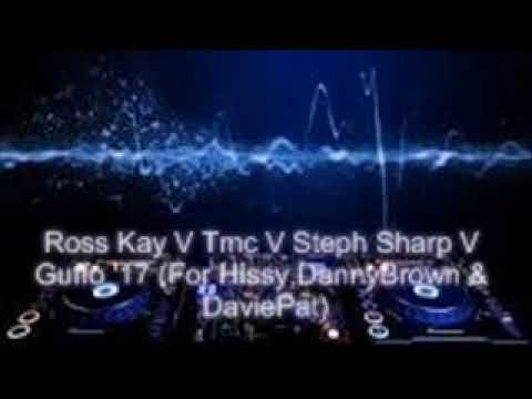 Ross Kay V Tmc V Steph Sharp V Guffo '17 (For Hissy,DannyBrown &DavidPat)