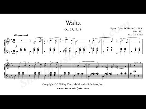 Tchaikovsky : Waltz Op. 39, No. 9