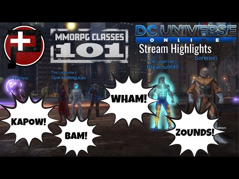 MMORPG Classes 101 - DC Universe Online - Stream Highlights