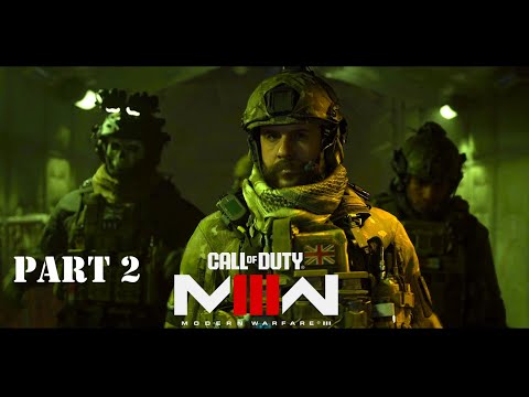 CALL OF DUTY MODERN WARFARE 3 Walkthrough Gameplay Part 2 - (COD 2023 Campaign)