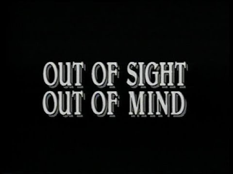 Thumbnail of the video: Out Of Sight Out Of Mind 1990 - Trailer