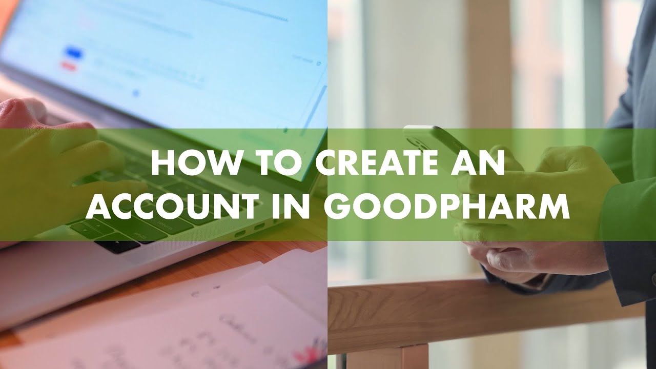 How to create an account | GoodPharm