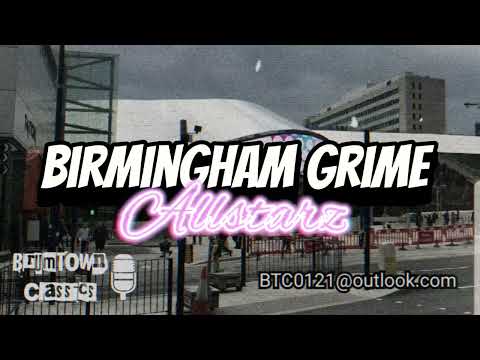 Birmingham grime allstarz Ft Skyla grime, Vectra man, Ace1 & Trilla [BrumTown Classics]