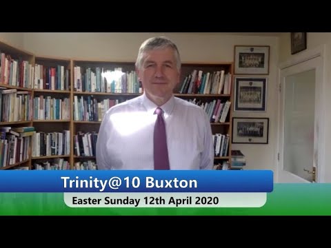 Trinity Church Buxton - Easter Sunday