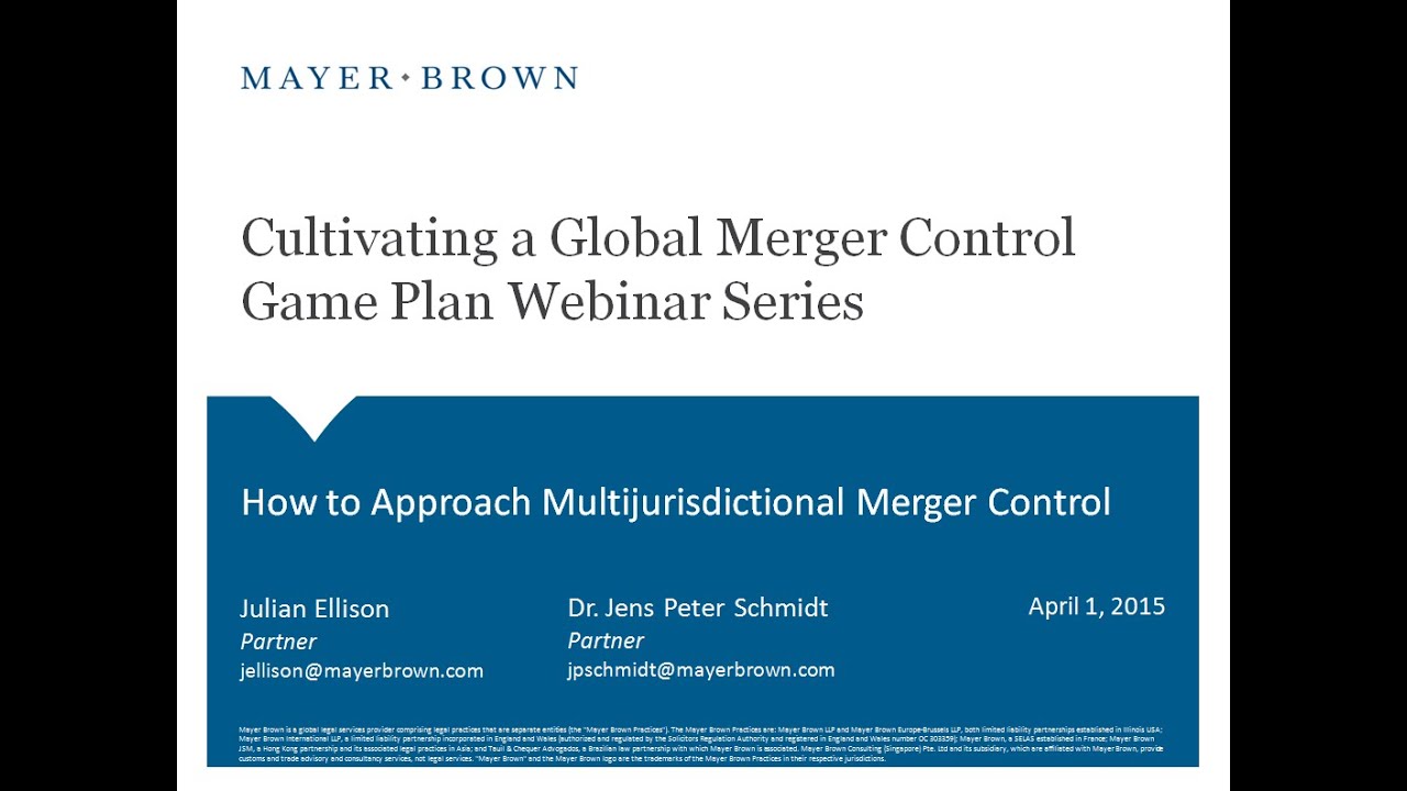 Mayer Brown - How to Approach Multijurisdictional Merger Control