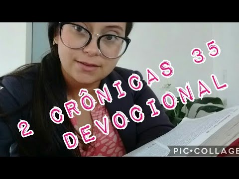 2 Crônicas 35 - Devocional