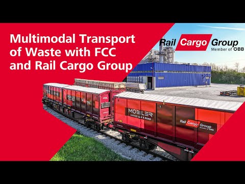 From Waste to Wow – Multimodal Transport of Waste with FCC and Rail Cargo Group