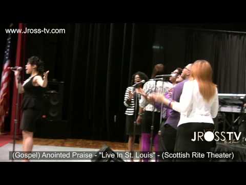 James Ross @ Anointed Praise - Live @ The Scottish Rite Theater - www.Jross-tv.com