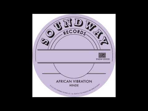 African Vibration - Hinde - Julien Dyne Rework