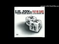 Lil Jon The East Side Boyz Play No Games Ft Fat Joe Trick Daddy Oobie