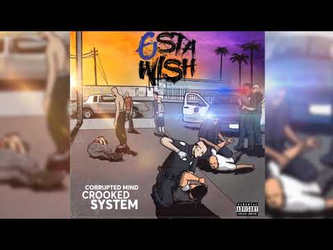 G'sta Wish- How I feel ft PacMan Da Gunman