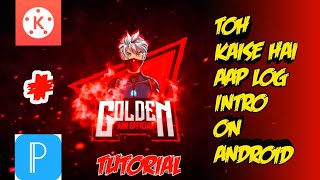 TO KAISE HAI AAP LOG GAMING INTRO TUTORIAL BY GOLD