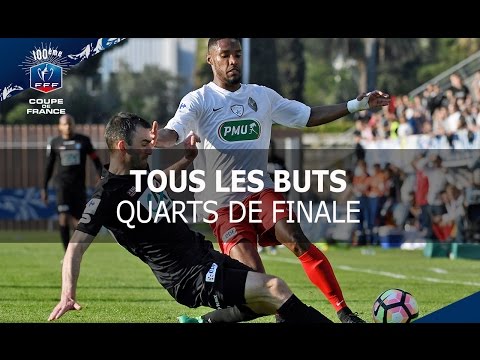 Coupe de France, quarts de finale : tous les buts