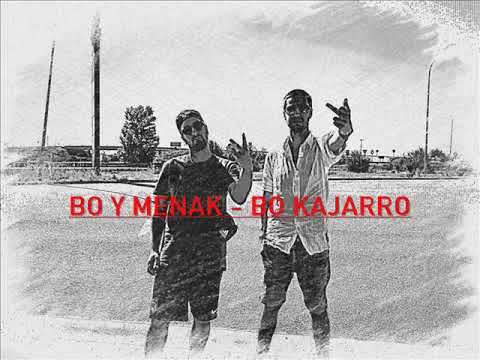 BO Y MENAK - BO KAJARRO (Prod. RELA)