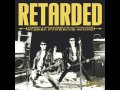 Retarded - S/T - FULL ALBUM