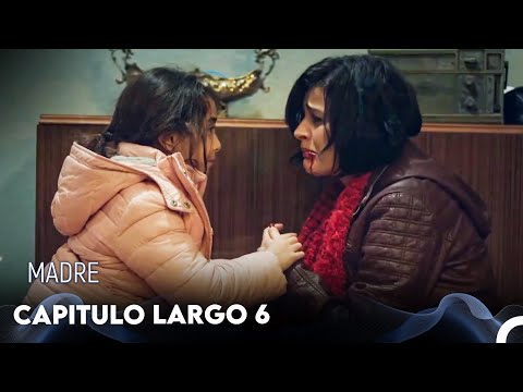 Madre Capitulo Largo 6 (Doblado en Español) FULL HD