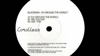 Blackman - Did You Say