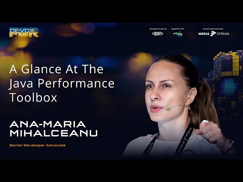A Glance At The Java Performance Toolbox | Ana-Maria Mihalceanu | Devoxx Ukraine 2023