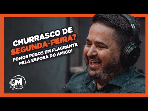 Churrasco de Segunda-Feira? - Um Casal Cheio da Graça [Cortes Um Momento]