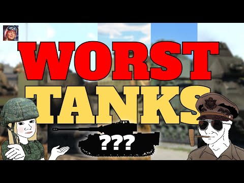 The Top 5 WORST TANKS in War Thunder