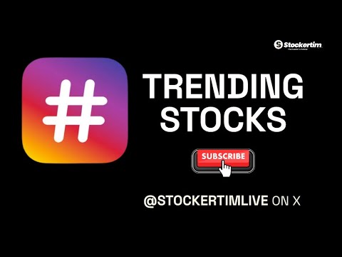 Trending Stocks - To Buy or Not to Buy?