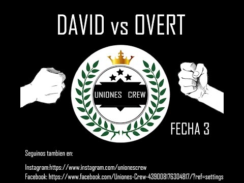 OVERT vs DAVID | 8avos de final | 3er FECHA UNIONES